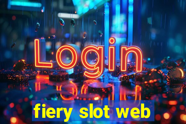 fiery slot web